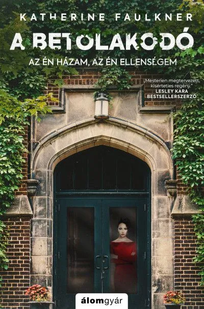 Árengedmény A betolakodó - Az én házam, az én ellenségem