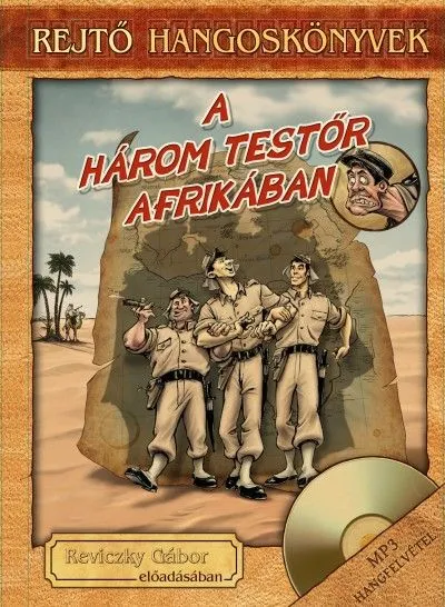 A három testőr Afrikában - Hangoskönyv Utolsó esély
