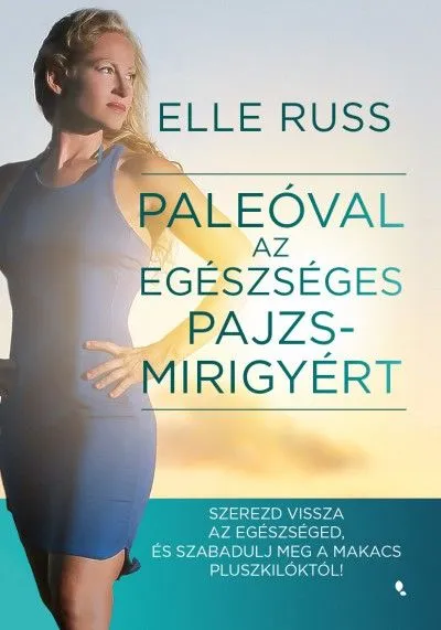 Paleóval az egészséges pajzsmirigyért Legjobb ár