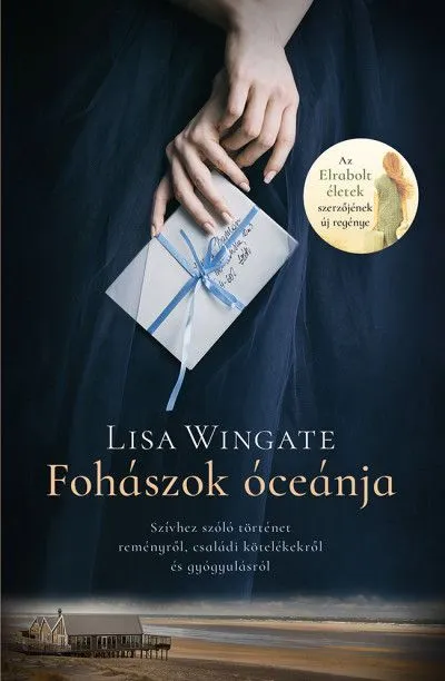 Kedvezményes ár Fohászok óceánja - Szívhez szóló történet reményről, családi kötelékekről és gyógyulásról