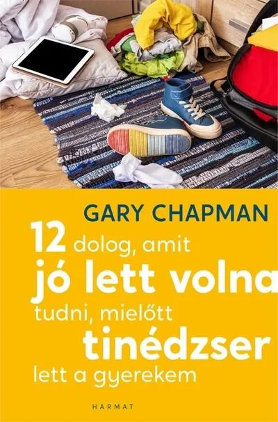 12 dolog, amit jó lett volna tudni, mielőtt tinédzser lett a gyerekem Biztonságos vásárlás