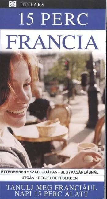 Csak ma 15 perc francia