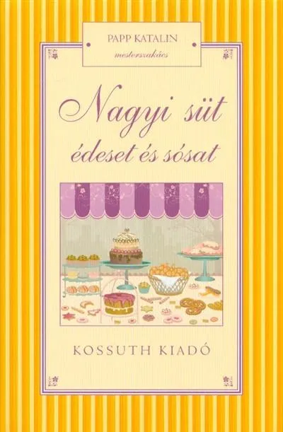 Nagyi süt édeset és sósat Újdonság
