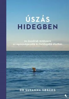 Árengedmény Úszás hidegben - Az északiak módszere az egészségesebb és boldogabb élethez