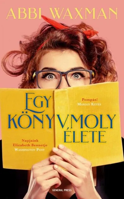 Egy könyvmoly élete Újdonság
