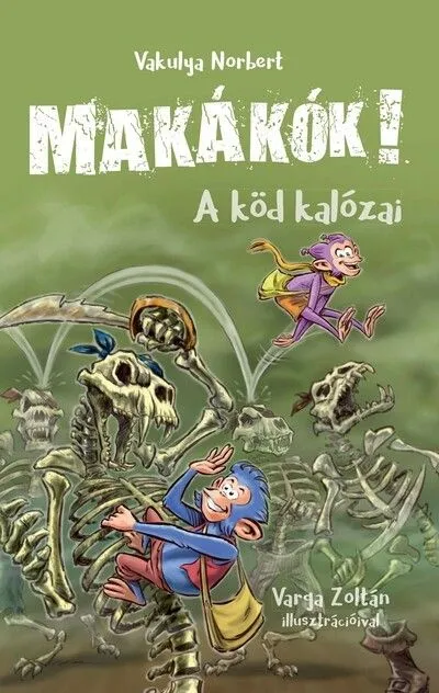 Makákók 2. - A köd kalózai Bestseller