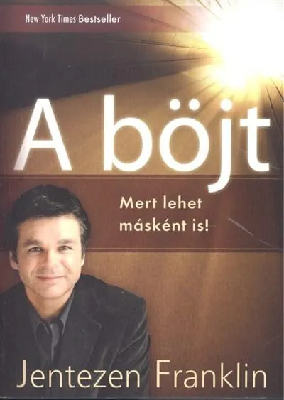 Csak ma A böjt /Mert lehet másként is!