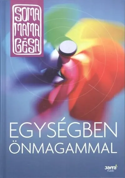 Vedd meg online Egységben önmagammal