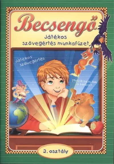 Becsengő - Játékos szövegértés munkafüzet 2. osztályosok részére Gyors kiszállítás