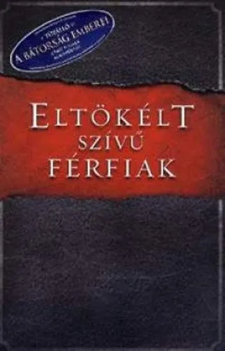 Eltökélt szívű férfiak Ajánlat