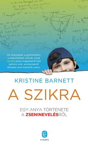 Outlet A szikra - Egy anya története a zseninevelésről - Egy anya története a zseninevelésről