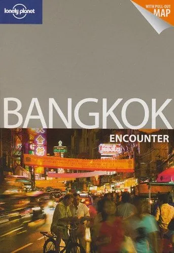 Bangkok - Encounter - Lonely Planet - Lonely Planet Nézd meg most