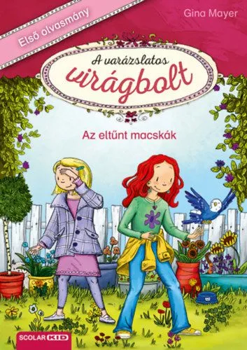 Vedd meg most Az eltűnt macskák - A varázslatos virágbolt 1.