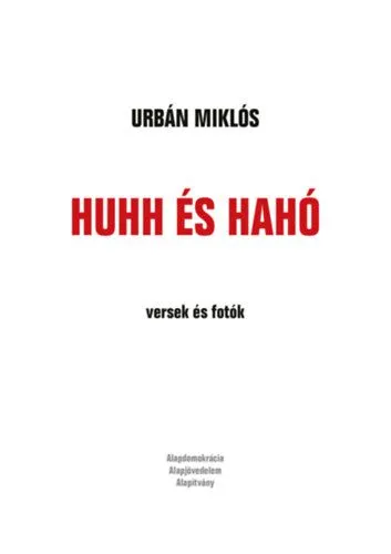 Biztonságos vásárlás Huhh és hahó - versek és fotók