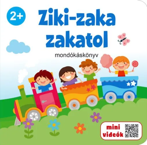 Vedd meg most Ziki-zaka zakatol - mondókáskönyv