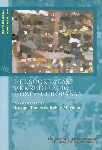 Felsőoktatási akkreditáció Közép-Európában Szezonális akció