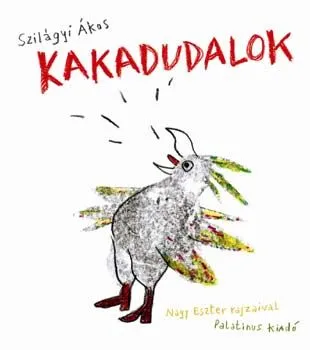 Gyors szállítás Kakadudalok (verseskötet CD-melléklettel) - CD melléklettel