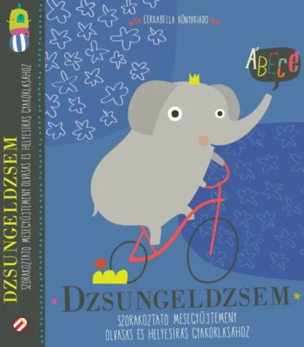 Dzsungeldzsem - Szórakoztató mesegyűjtemény olvasás és helyesírás gyakorlásához Kihagyhatatlan ajánlat
