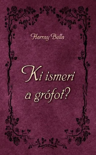 Olcsóbb Ki ismeri a grófot?